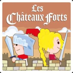 Histoire à écouter Les Châteaux Forts